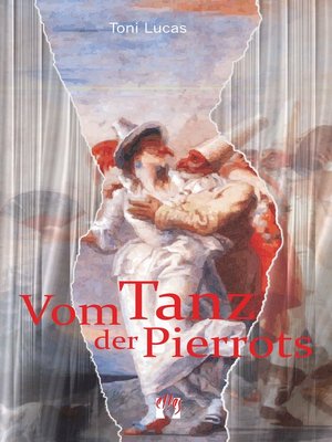 cover image of Vom Tanz der Pierrots